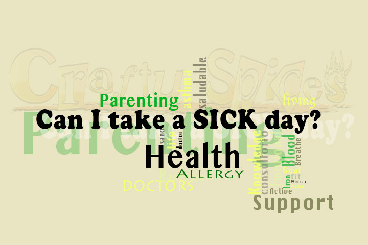 Everyday do’s while being sick.