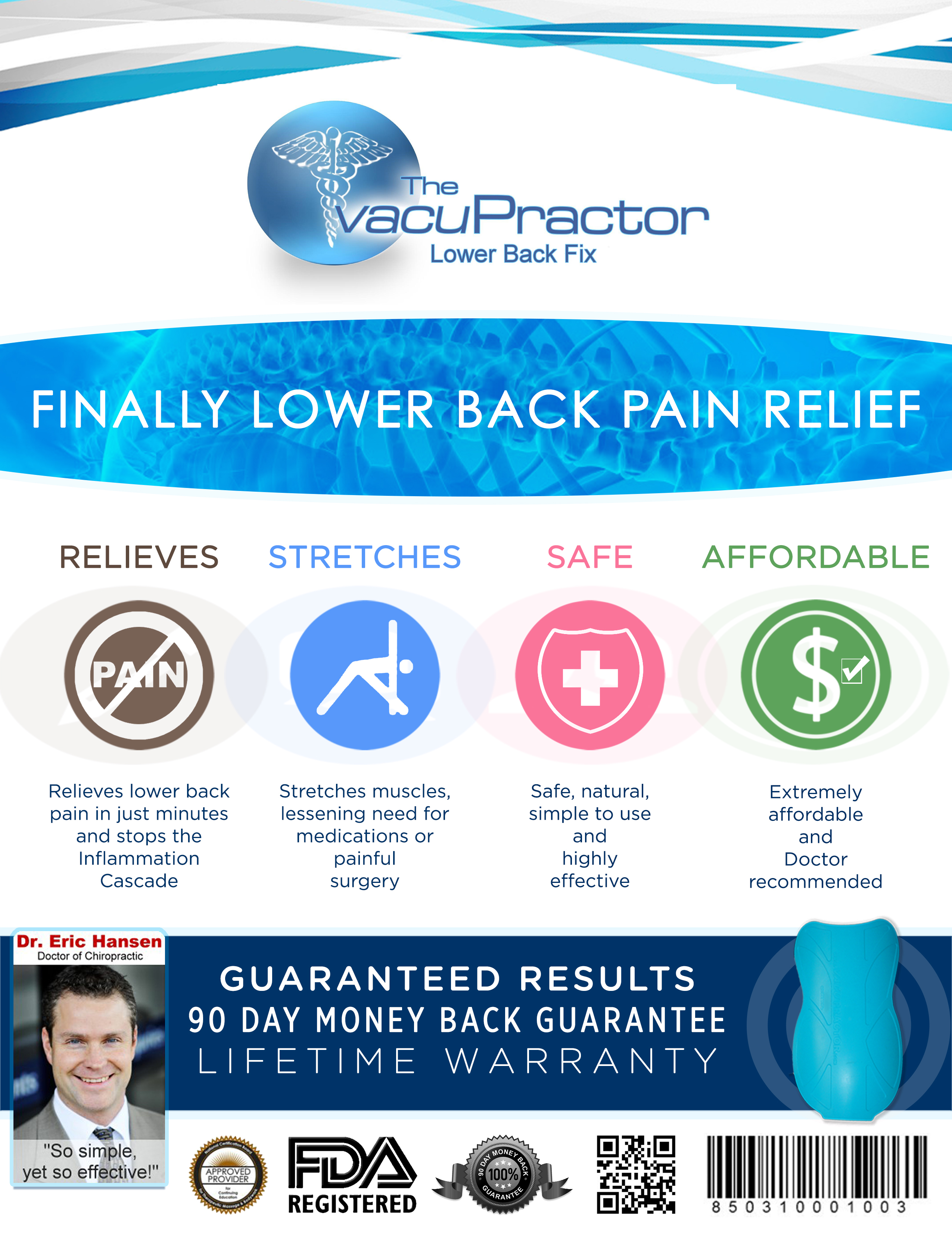 The VacuPractor, Pain relief without medications